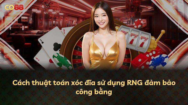 Cách thuật toán xóc đĩa sử dụng RNG đảm bảo công bằng