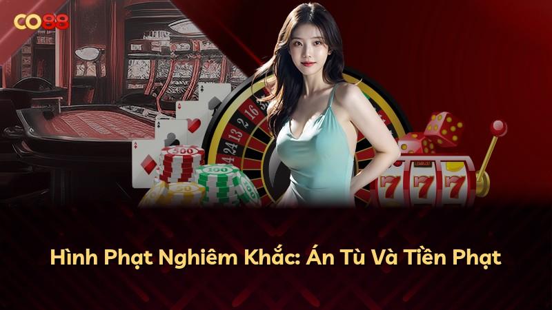 Hình Phạt Nghiêm Khắc: Án Tù Và Tiền Phạt