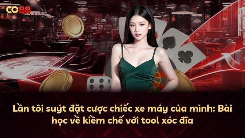 Lần tôi suýt đặt cược chiếc xe máy của mình: Bài học về kiềm chế với tool xóc đĩa