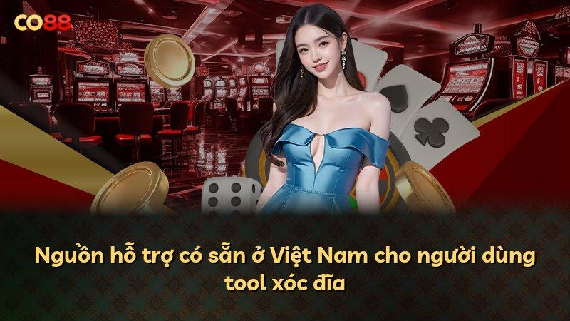 Nguồn hỗ trợ có sẵn ở Việt Nam cho người dùng tool xóc đĩa