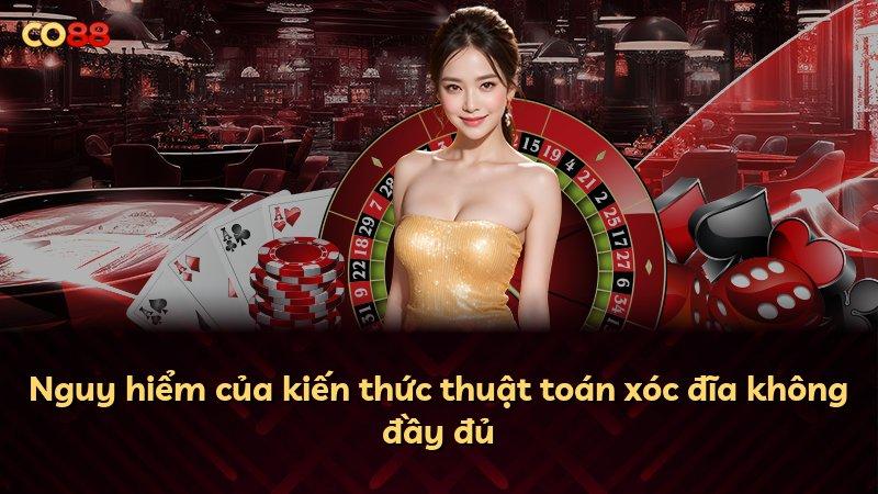 Nguy hiểm của kiến thức thuật toán xóc đĩa không đầy đủ
