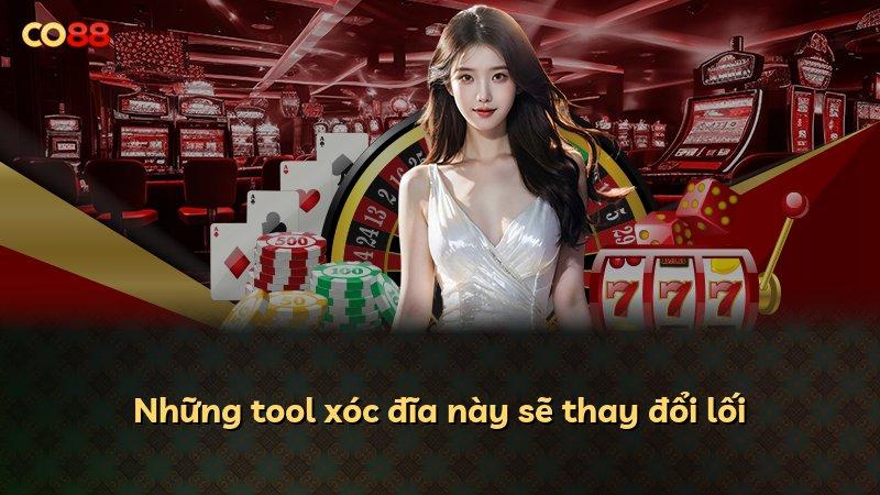 Những tool xóc đĩa này sẽ thay đổi lối