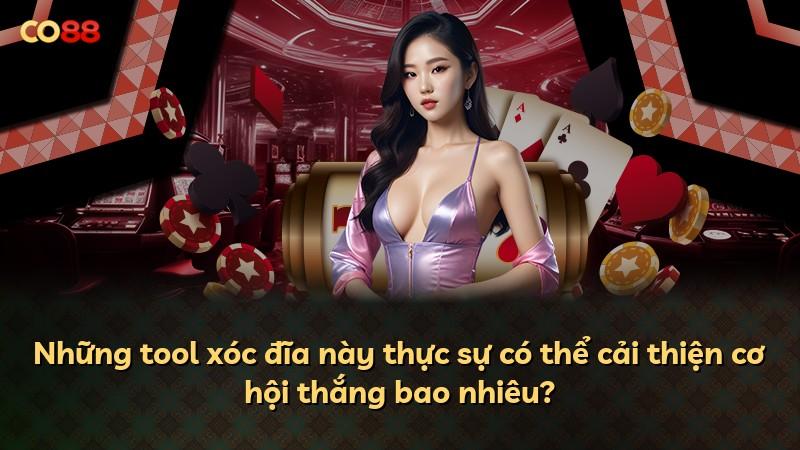Những tool xóc đĩa này thực sự có thể cải thiện cơ hội thắng bao nhiêu?