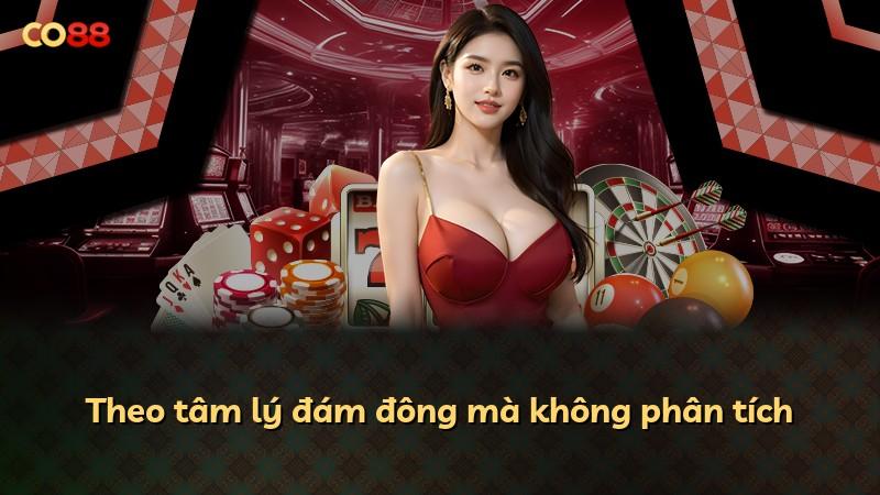 Theo tâm lý đám đông mà không phân tích