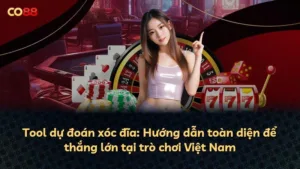 Tool dự đoán xóc đĩa: Hướng dẫn toàn diện để thắng lớn tại trò chơi Việt Nam