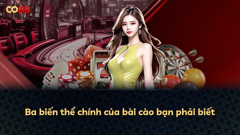 Ba biến thể chính của bài cào bạn phải biết