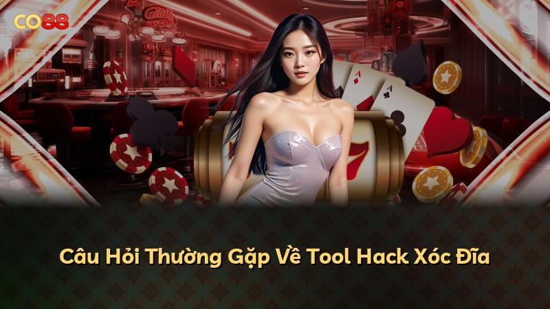 Câu Hỏi Thường Gặp Về Tool Hack Xóc Đĩa