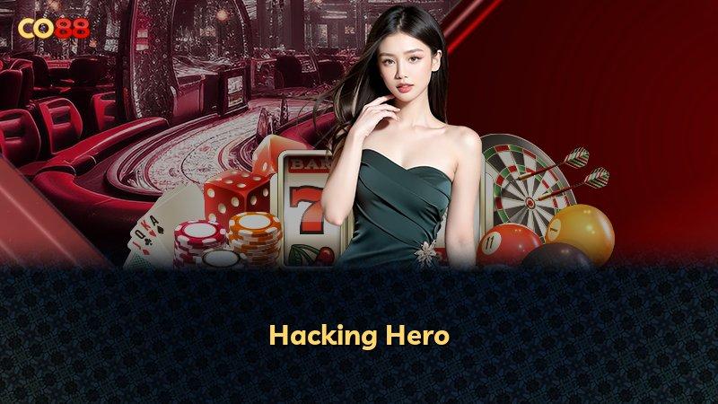 Hacking Hero