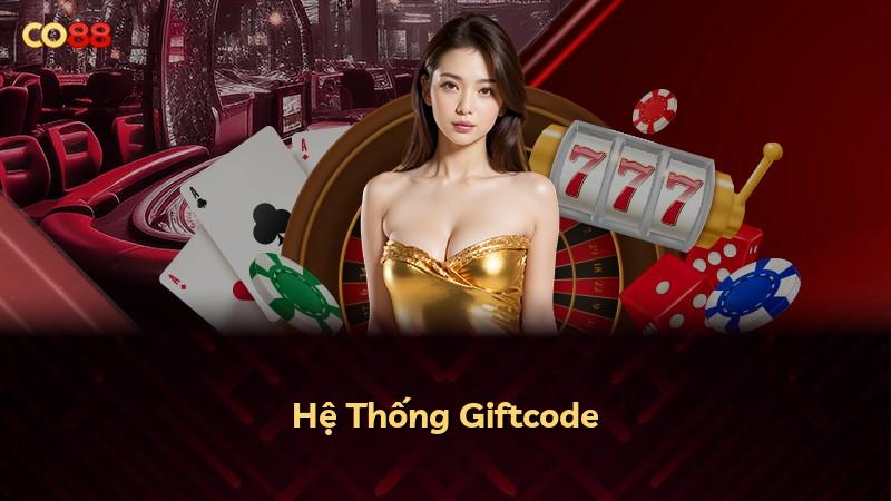 Hệ Thống Giftcode