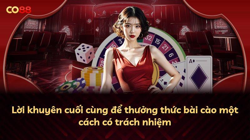 Lời khuyên cuối cùng để thưởng thức bài cào một cách có trách nhiệm