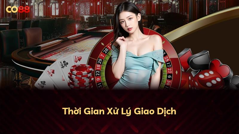 Thời Gian Xử Lý Giao Dịch