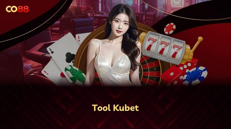 Tool Kubet