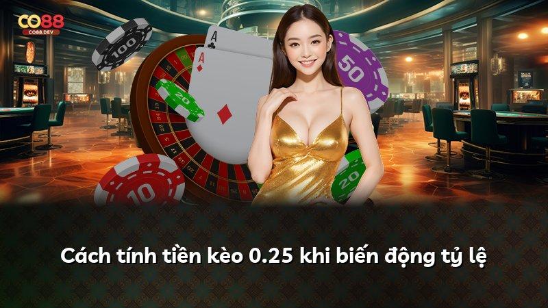 Cách tính tiền kèo 0.25 khi biến động tỷ lệ