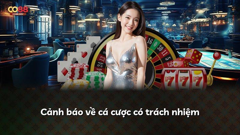 Cảnh báo về cá cược có trách nhiệm
