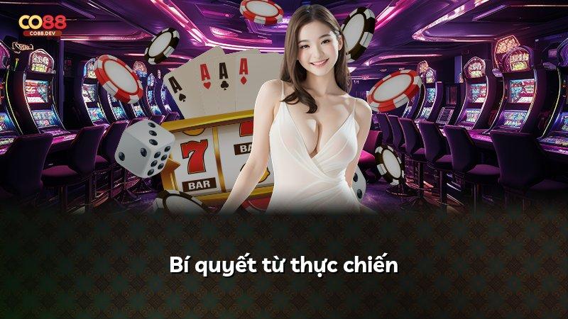 Bí quyết từ thực chiến