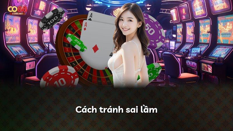 Cách tránh sai lầm