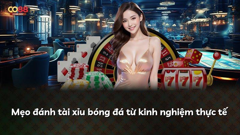 Mẹo đánh tài xỉu bóng đá từ kinh nghiệm thực tế