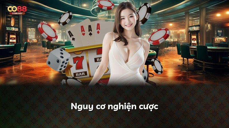 Nguy cơ nghiện cược