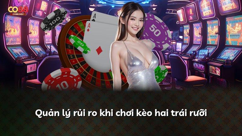 Quản lý rủi ro khi chơi kèo hai trái rưỡi