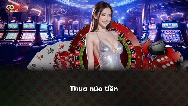 Thua nửa tiền